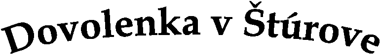 Dovolenka v Štúrove